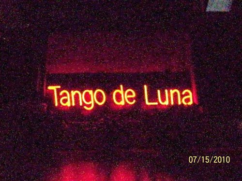 The marquee says it all for Tango de Luna at PJ's Dancetique